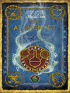 The Alchemyst (eBook): The Secrets of the Immortal Nicholas Flamel Series, Book 1